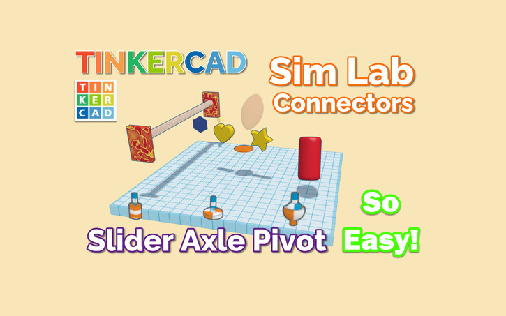 3D design sim lab connectors tutorial - Tinkercad